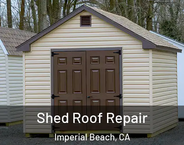  Shed Roof Repair Imperial Beach, CA